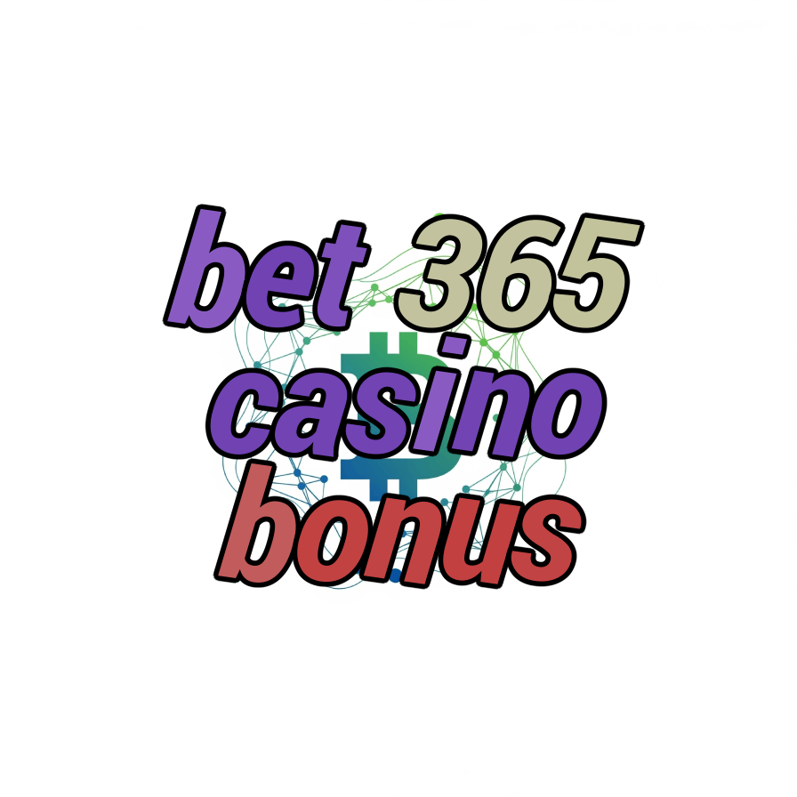 bet 365 casino bonus